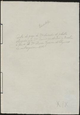 Carta de pago otorgada por Domingo de Yun Ibarbia en favor de María Ignacia de Aguirre Recarte.