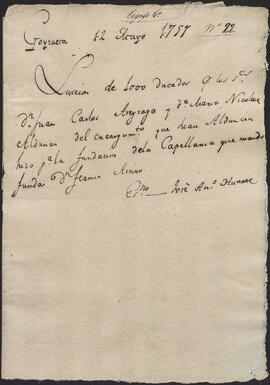 Redención de un censo otorgada por la capellanía de Fermín de Arano en favor de Juan Carlos de Aréizaga y María Nicolasa de Alduncín.