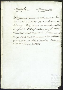 Diligencias practicadas para la construcción de un panteón y exhumación y traslado a él del cadáver de José María de Munibe.