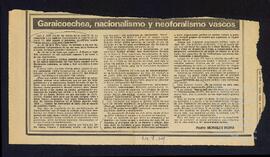 Artículo de Pedro Morales Moya titulado 'Garaicoechea, nacionalismo y neoforalismo vascos'.