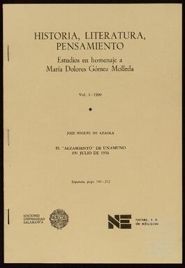 Artículo de José Miguel de Azaola Urigüen, titulado 'El alzamiento de Unamuno en julio de 1936'.