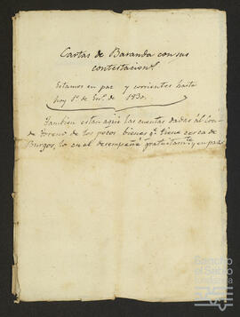 Correspondencia entre Pedro Sáinz de Baranda, su mujer Josefa de San Juan, su hijo y Antonio Ortiz de Bustamante Acedo.