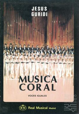 Libretos de varias obras de música coral de Jesús Guridi.
