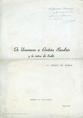 Separata de la revista Vida Vasca titulada 'De Unamuno a Anthón Bandrés y la sierra de Kodés' de Emilio Apraiz.
