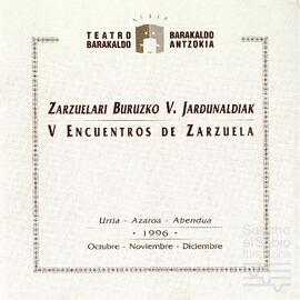 Programa de los V Encuentros de Zarzuela de Baracaldo.