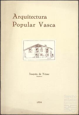 Conferencia de Joaquin de Yrízar titulada 'Arquitectura Popular Vasca'.